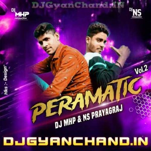 Babuji Zara Dheere Chalo Mp3 Hindi Song (Remix) - Dj Ns Remix X Dj mHp Prayagraj (DjGyanchand.in)